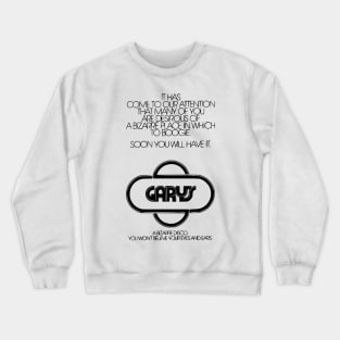 Gary's Disco (Retro Gay Discotheque Advert) Crewneck Sweatshirt